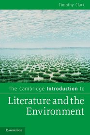 The Cambridge Introduction to Literature and the Environment (Cambridge Introductions to Literature)