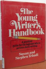 The YOUNG WRITERS HANDBOOK (Young Writers Handbook Juv CL)