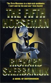 The Fifth Horseman : A Novel of Biological Disaster (Zammit)