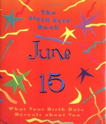 Birth Date Gb June 15