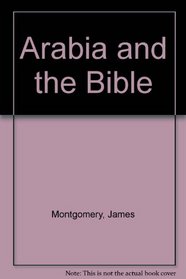 Arabia and the Bible