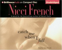 Catch Me When I Fall (Audio CD) (Unabridged)