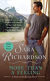 More Than a Feeling (Heart of the Rockies, Bk 3)