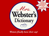 Mrs. Webster's Dictionary