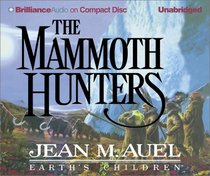 Mammoth Hunters, The (Earth's Children)