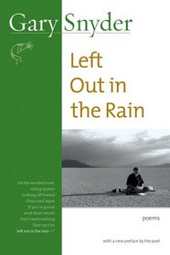 Left Out in the Rain: Poems