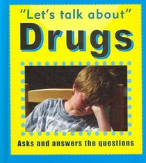 Drugs (Let's Talk About)