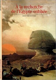 A la recherche de l'Egypte oublie