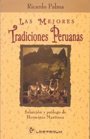 Las mejores tradiciones peruanas