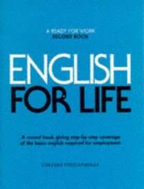 English for Life (A Ready for Work Record Book)