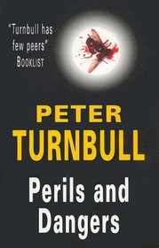Perils and Dangers (Severn House Large Print)
