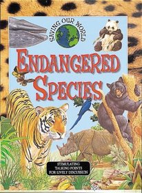 Endangered Species (Saving Our World)