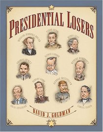 Presidential Losers (Exceptional Biographies for Upper Grades)