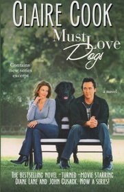 Must Love Dogs (Volume 1)