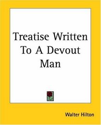 Treatise Written To A Devout Man