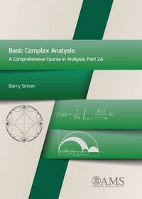 Basic Complex Analysis (Comprehensive Course in Analysis)