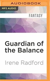 Guardian of the Balance (Merlin's Descendants)