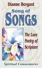 Song of Songs : Love Poetry of Scripture (Spiritual Commentaries)