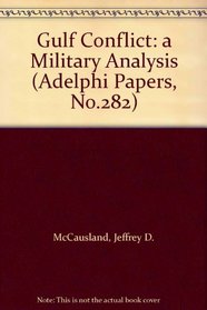 Gulf Conflict (Adelphi Papers)
