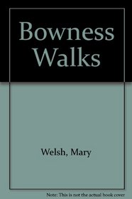 Bowness Walks