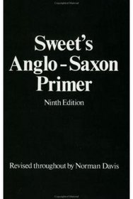 Sweets Anglo-Saxon Primer