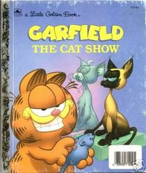 Garfield: The Cat Show (Little golden books)