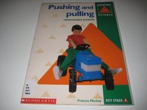 Pushing and Pulling (Essentials Science)