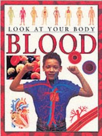 Blood (Look at Your Body)