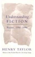 Understanding Fiction: Poems, 1986-1996