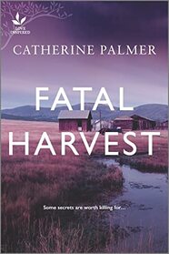 Fatal Harvest (Haven, Bk 1)