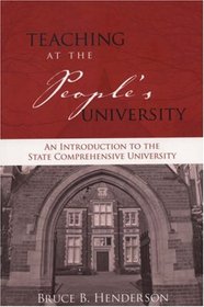 Teaching at the People's University: An Introduction to the State Comprehensive University (JB - Anker)
