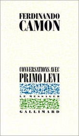 Conversations avec Primo Levi
