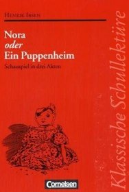 Klassische Schullektre, Nora oder Ein Puppenheim