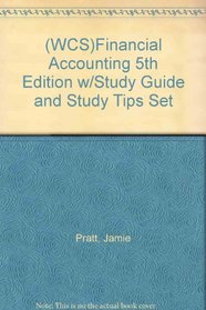 (WCS)Financial Accounting 5th Edition w/Study Guide and Study Tips Set