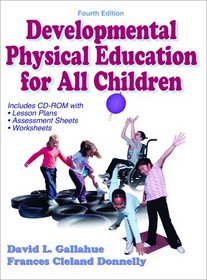 Developmental Physical Education for all Children