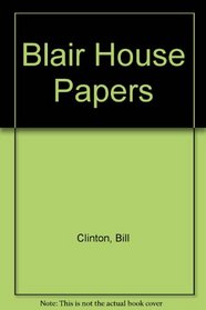 Blair House Papers