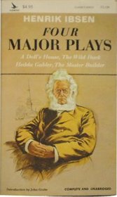 Four Major Plays: A Doll's House / The Wild Duck / Hedda Gabler / The Master Builder (Classics, No 120)
