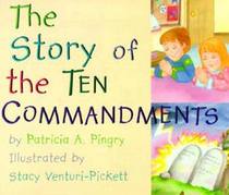 The Story of the Ten Commandments