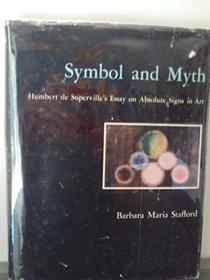 Symbol and Myth: Humbert De Superville's Essay on Absolute Signs in Art