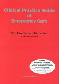 Clinical Practice Guide of Emergency Care: The Ultimate Core Curriculum