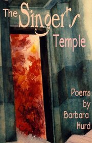 The Singer's Temple: Poems (Bright Hill Press Poetry Book Award Series)