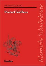 Klassische Schullektre, Michael Kohlhaas