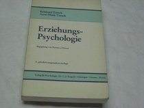 Erziehungspsychologie: Begegnung von Person zu Person (German Edition)