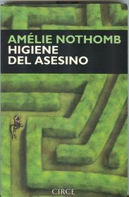 Higiene del Asesino (Spanish Edition)