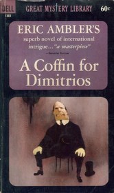 A Coffin for Dimitrios