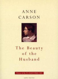 The Beauty of the Husband (Cape Poetry)