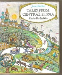 Tales from Central Russia: Russian Tales Book One