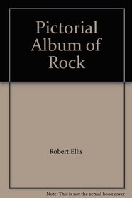Pictorial Album of Rock