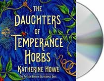 The Daughters of Temperance Hobbs: A Novel