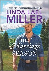 The Marriage Season (Brides of Bliss County, Bk 3)